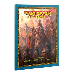 The Old World: Grand Cathay - Arcane Journal: Dawn of the Storm Dragon (PREORDER 09/06/25)