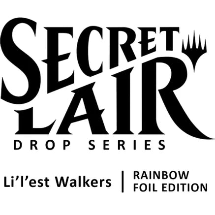 MTG Secret Lair: Li'l'est Walkers Set [Foil]