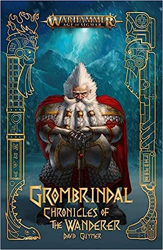 Black Library | Grombrindal: Chronicles of the Wanderer [Softcover]