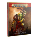 Destruction Battletome: Orruk Warclans (4th Edition) [Hardcover]