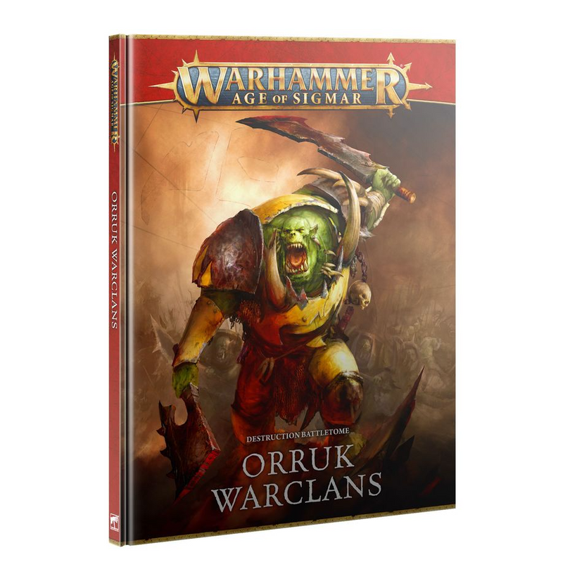 Destruction Battletome: Orruk Warclans (4th Edition) [Hardcover]