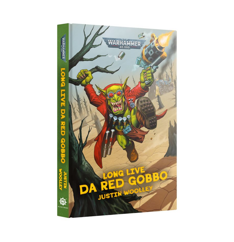 Black Library | Long Live Da Red Gobbo [Hardcover] (PREORDER 11/16)