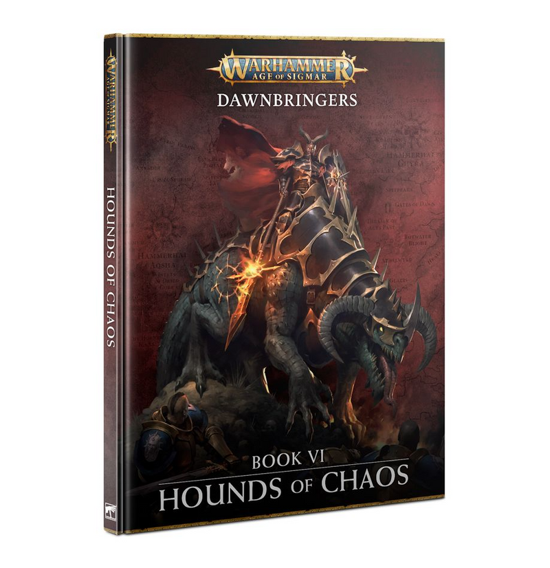 Age of Sigmar - Dawnbringers: Book VI - Hounds of Chaos [Hardcover]