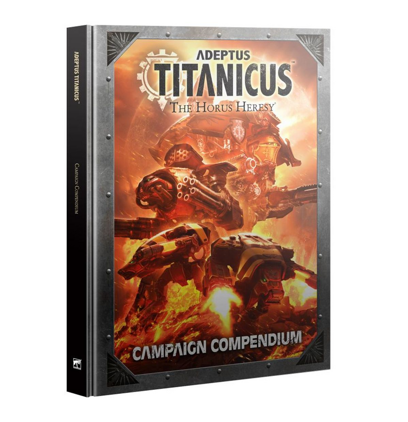 Adeptus Titanicus: Campaign Compendium [Hardcover]