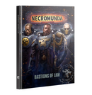 Necromunda Bastions of Law [Hardcover]