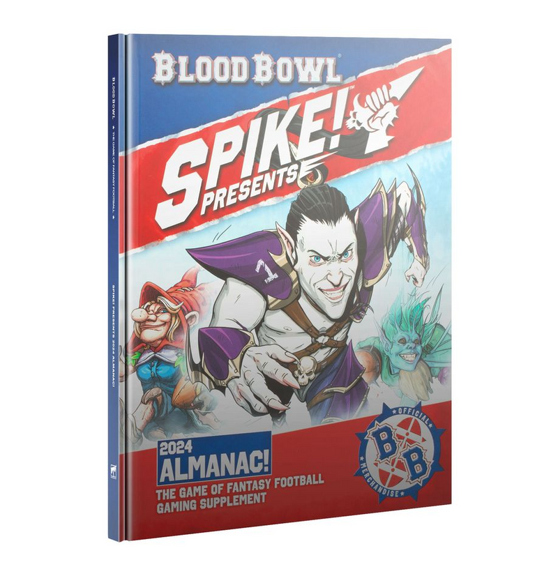 Blood Bowl: Spike! Presents - 2024 Almanac! [Hardcover]