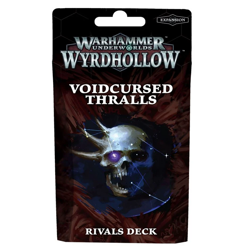 Warhammer Underworlds: Wyrdhollow - Voidcursed Thralls Rivals Deck