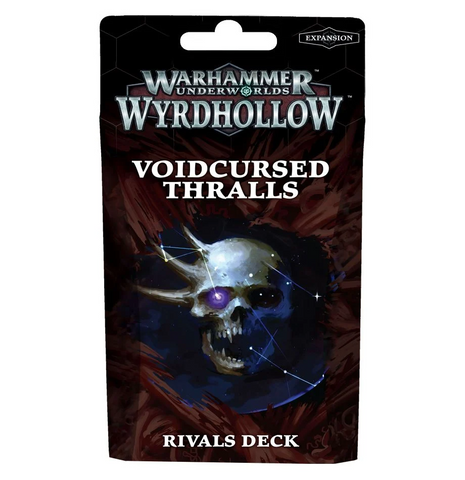 Warhammer Underworlds | Wyrdhollow: Voidcursed Thralls Rivals Deck *OUT OF PRINT*