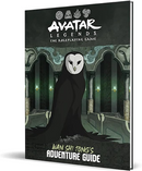 Avatar Legends RPG: Wan Shi Tongs Adventure Guide [Expansion]