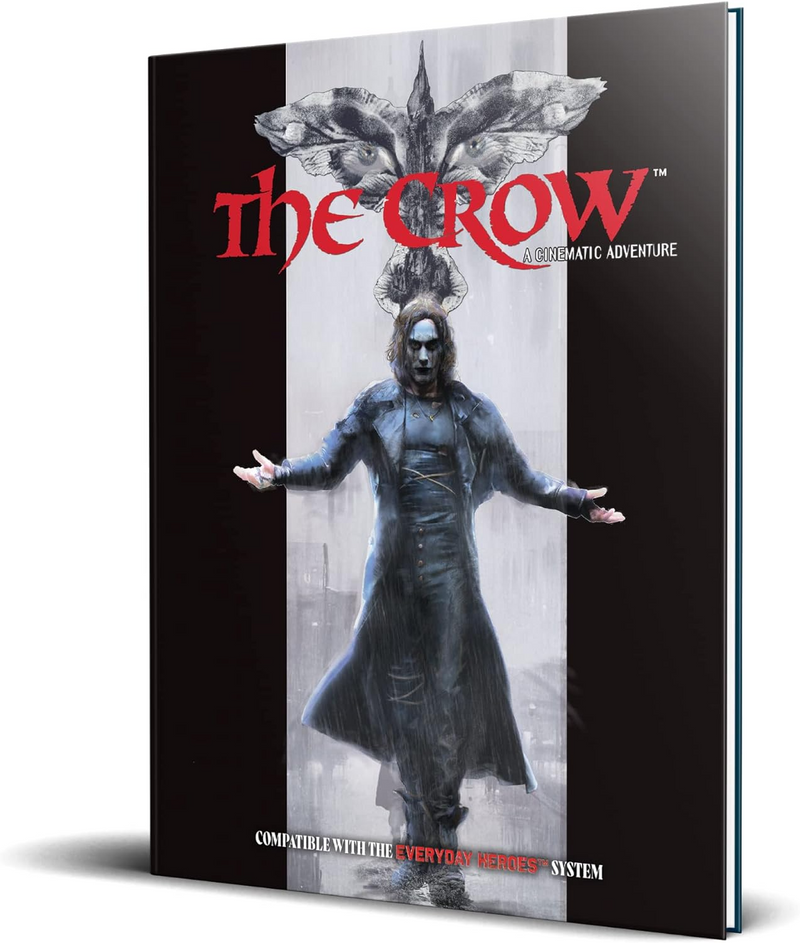 Everyday Heroes RPG: The Crow Cinematic Adventure [Hardcover]