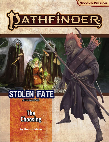 Pathfinder RPG Adventure Path #190 (P2): Stolen Fate (Part 1:3) - The Choosing [Softcover]