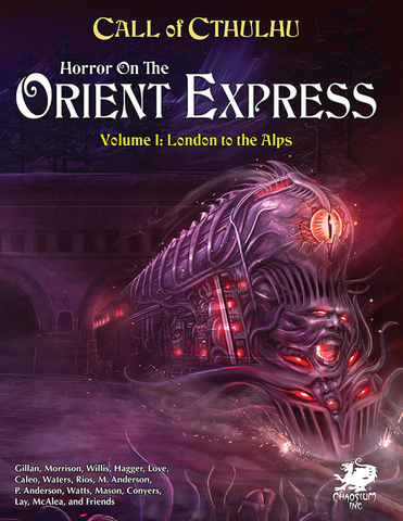 Call of Cthulhu RPG: Horror on the Orient Express - 2 Volume Set (7th Edition) [Hardcover]
