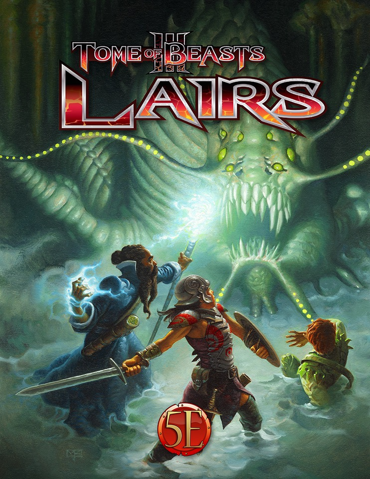 Tome of Beasts 3: Lairs (5E) [Hardcover]
