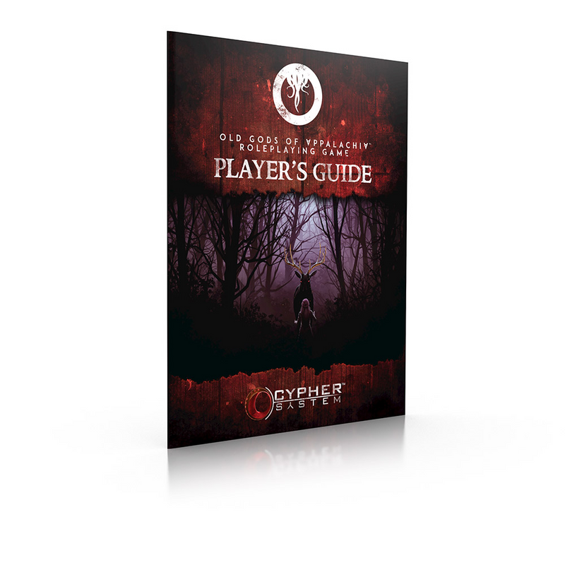Old Gods of Appalachia RPG: Player's Guide [Softcover]