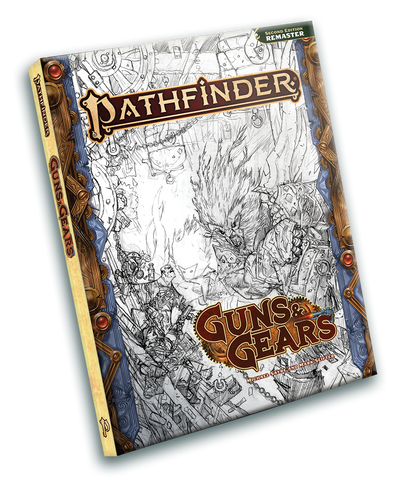 Pathfinder RPG (P2): Guns & Gears (Remastered) (Sketch Cover Edition) [Hardcover]