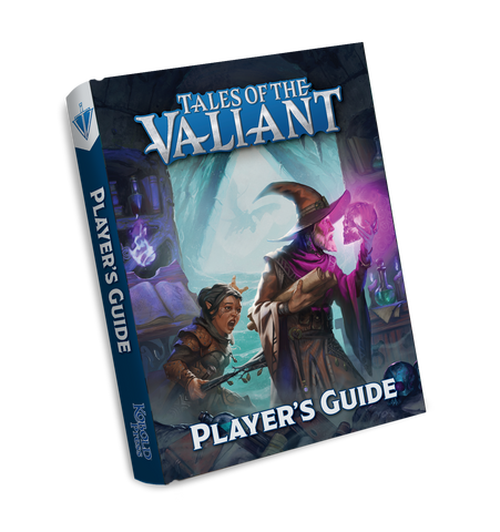 Tales of the Valiant RPG: Player's Guide [Hardcover]