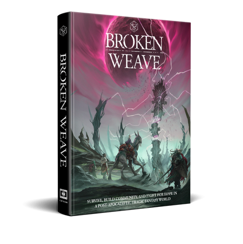 Broken Weave RPG: Core Rulebook [Hardcover]