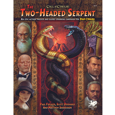 Call of Cthulhu RPG: Two Headed Serpent (7th Edition) [Hardcover]