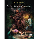 Call of Cthulhu RPG: No Time To Scream (7nd Edition) [Hardcover]