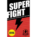 SUPERFIGHT: Second Edition