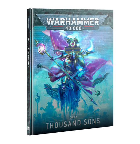 Codex: Thousand Sons (10th Edition) [Hardcover]