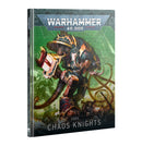 Codex: Chaos Knights [Hardcover]