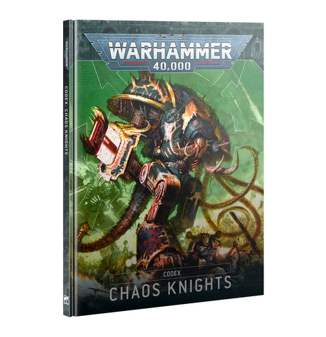 Codex: Chaos Knights [Hardcover]