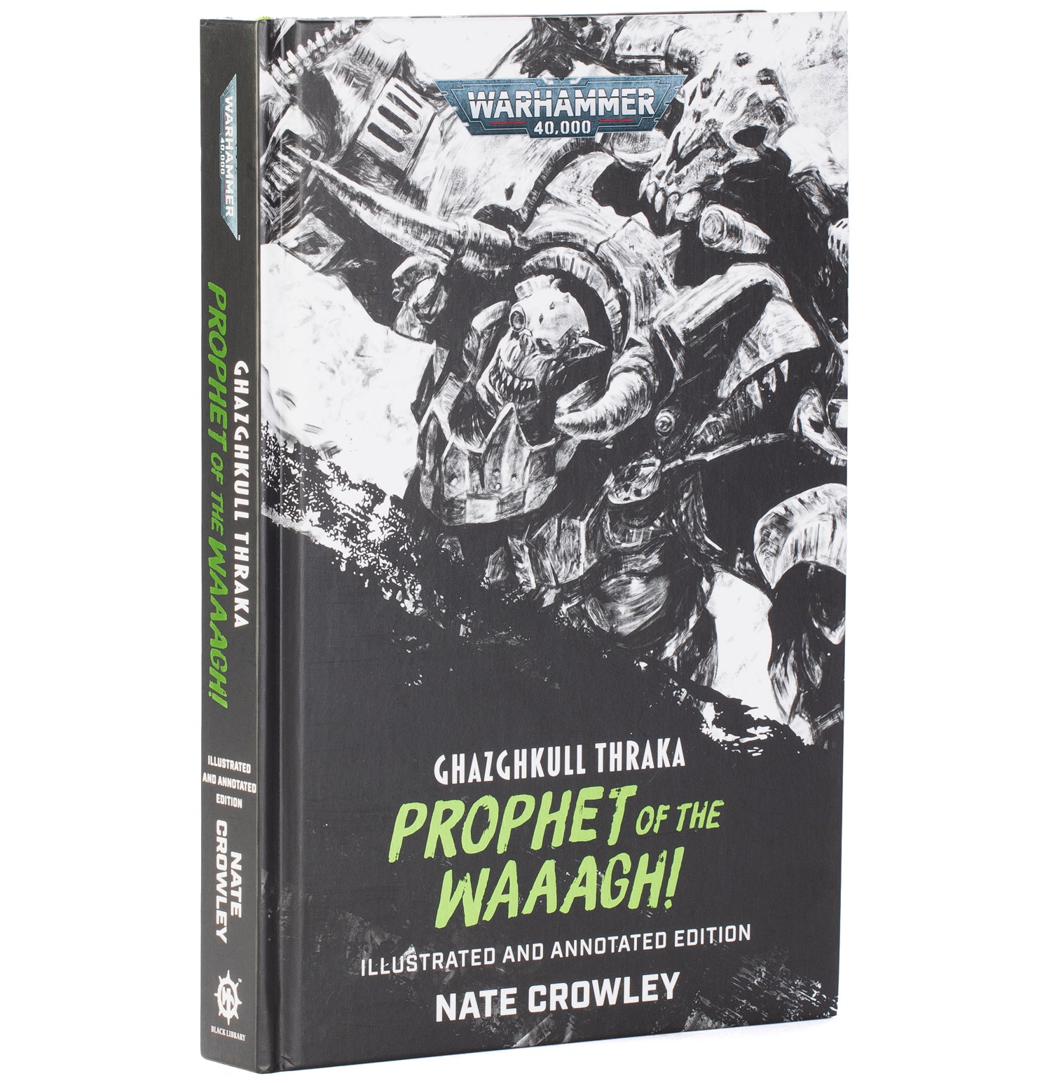 Black Library | Ghazghkull Thraka: Prophet of the WAAAGH! [Hardcover] (PRESALE 09/05)