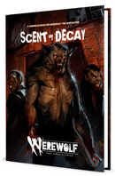 Werewolf The Apocolypse: RPG - Scent of Decay Chronicle Book [Hardcover]