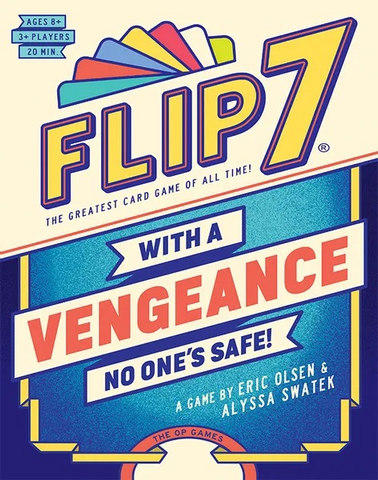 Flip 7: With a Vengence [2nd Edition]