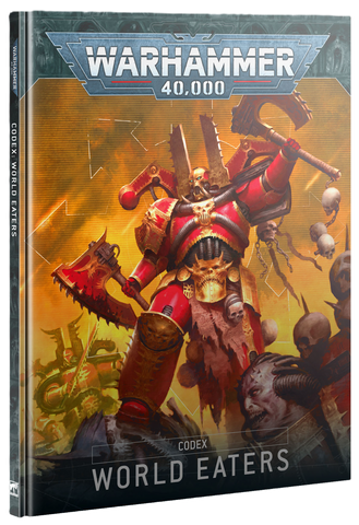 Codex: World Eaters (10th Edition) [Hardcover]