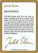 1999 Jakub Slemr Biography Card [World Championship Decks]