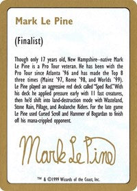 1999 Mark Le Pine Biography Card [World Championship Decks]