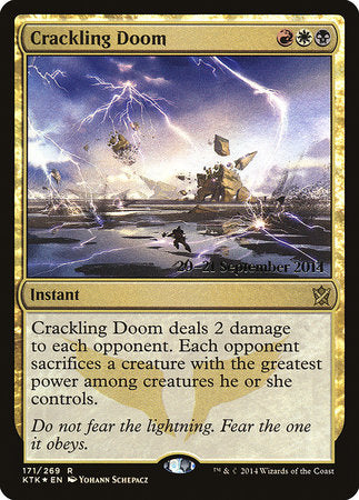 Crackling Doom [Khans of Tarkir Promos]