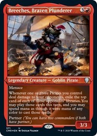 Breeches, Brazen Plunderer (Foil Etched) [Commander Legends]