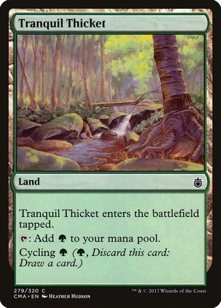 Tranquil Thicket [Commander Anthology]