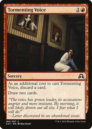 Tormenting Voice [Shadows over Innistrad]