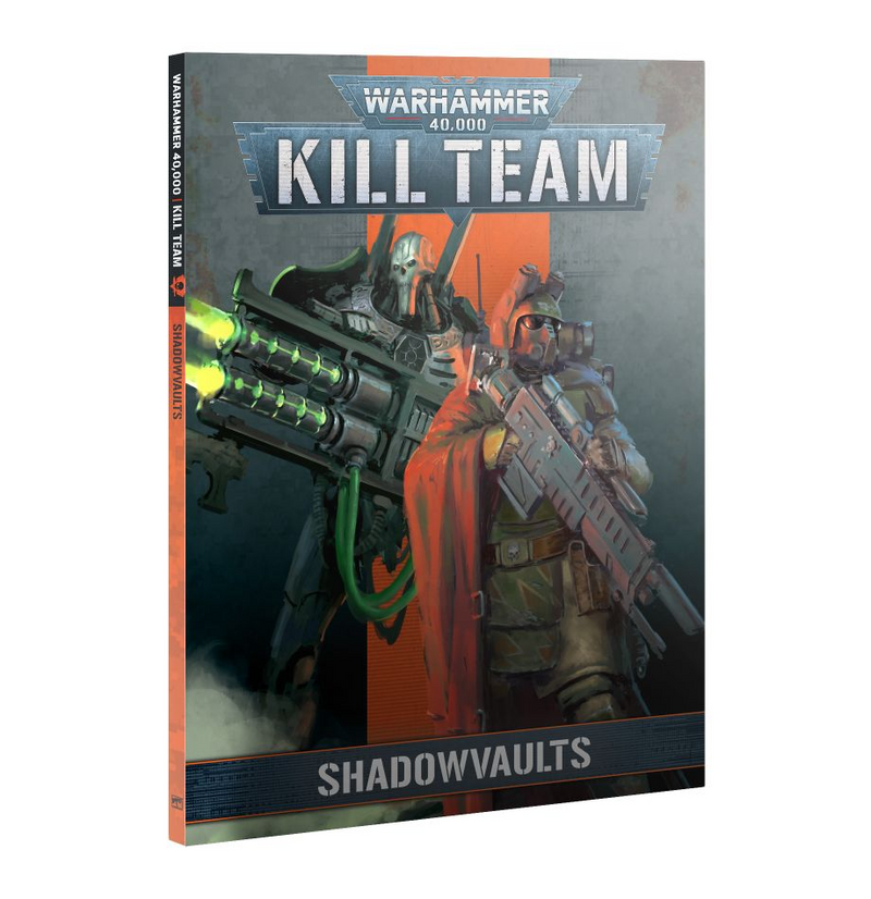 Kill Team: Shadowvaults [Softcover]