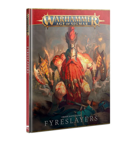 Order Battletome: Fyreslayers (3rd Edition) [Hardcover] *OUT OF PRINT*