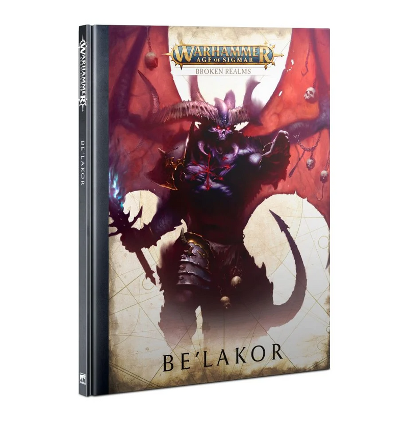 Broken Realms: Be'lakor [Hardcover] *OUT OF PRINT*