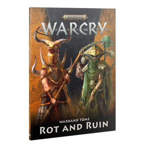 Warcry: Rot and Ruin [Softcover] *OUT OF PRINT*