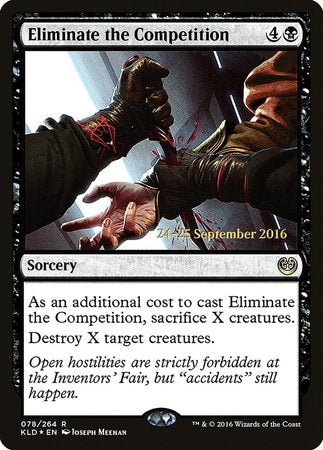 Eliminate the Competition [Kaladesh Promos]