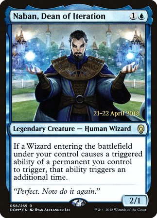 Naban, Dean of Iteration [Dominaria Promos]
