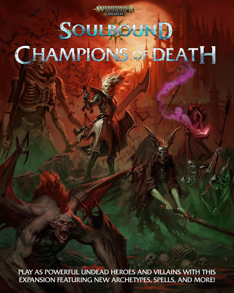 Warhammer Age of Sigmar: Soulbound RPG - Champions of Death [Hardcover]