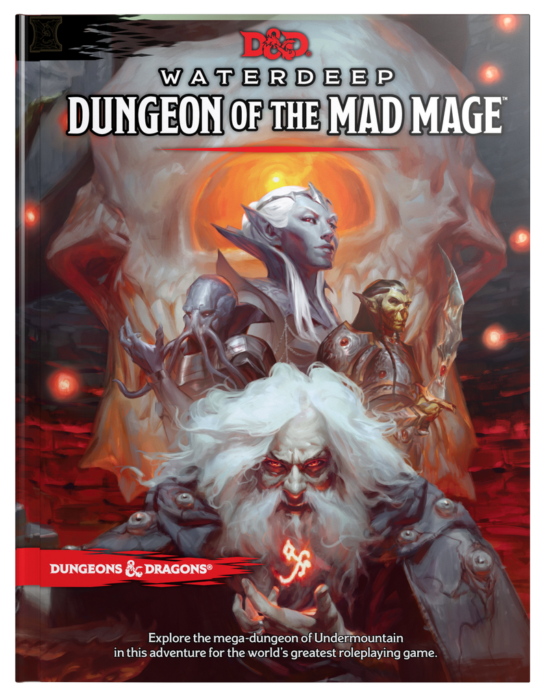 D&D Waterdeep: Dungeon of the Mad Mage [Hardcover]