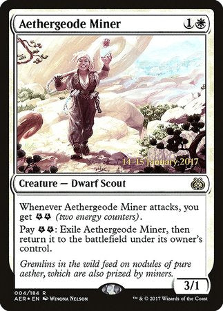 Aethergeode Miner [Aether Revolt Promos]