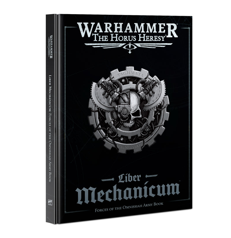 Liber Mechanicum: Forces of the Omnissiah Army Book [Hardcover]