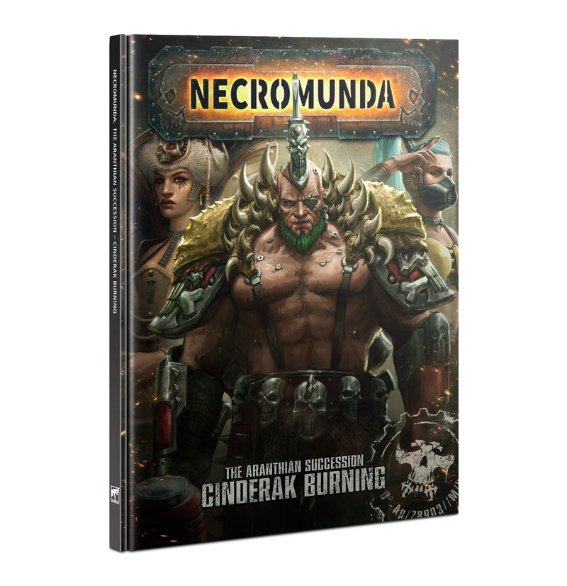 Necromunda | Aranthian Succession: Cinderak Burning [Hardcover]