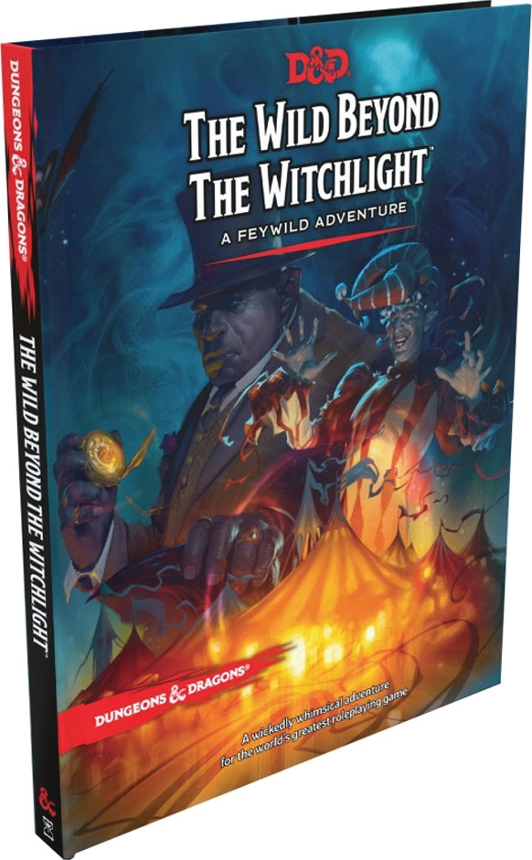 D&D The Wild Beyond the Witchlight [Hardcover]